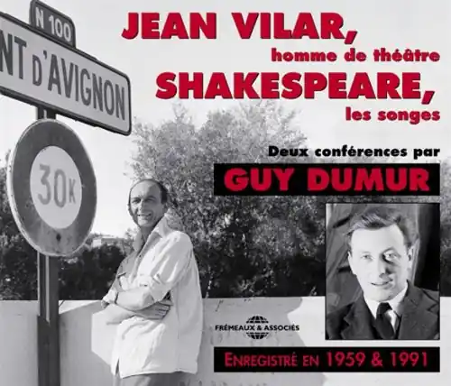 Jean Vilar/Shakespeare, Les Songs: 2 Conference Original