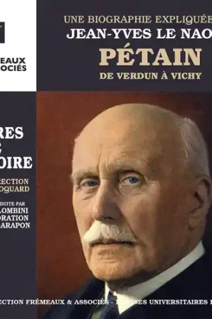Petain De Verdun A Vichy Un Cours Particulier De Best Seller