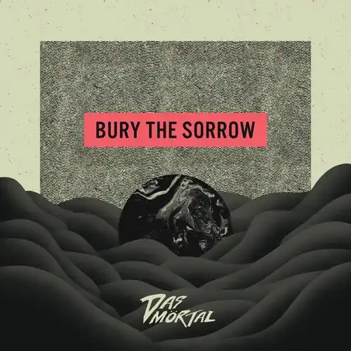 Budget Bury The Sorrow