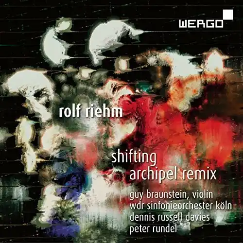 Rolf Riehm: Shifting / Archipel Remix Express Delivery