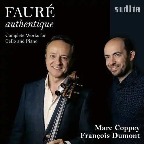 Reduced Price Faure Authentique - Complete Works For Cello