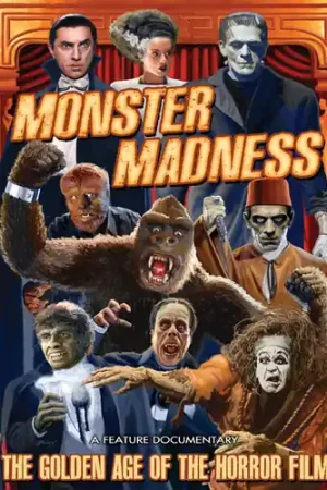 Handmade Monster Madness: Golden Age of the Horror Film
