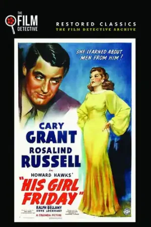 Grab Now His Girl Friday