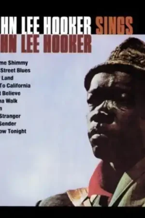 Sings John Lee Hooker Brand New