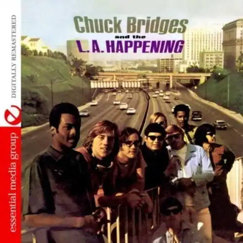 Big Sale Chuck Bridges and the L.A. Happening