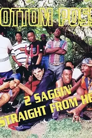 Best Price 2 Saggin' Straight From Hell