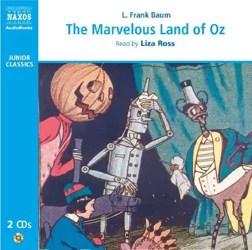 Marvelous Land Of Oz (Abridged Save Now