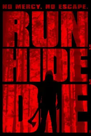 Run Hide Die Budget