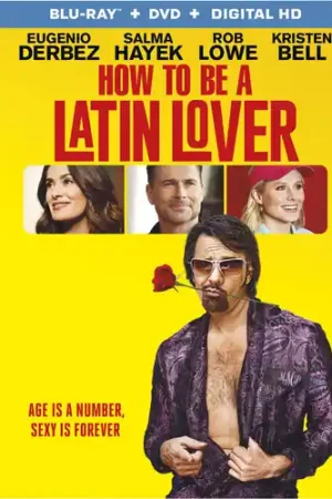 How to Be a Latin Lover Authentic