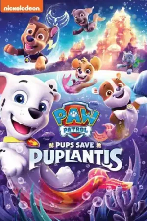 Direct From Manufacturer Paw Patrol: Pups Save Puplantis