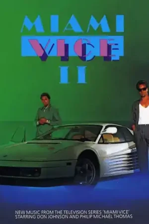 Miami Vice II (Original Soundtrack) No Minimum Order
