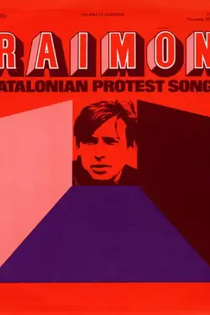 Raimon: Catalonian Protest Songs Modern