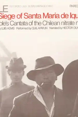 Chile: Seige of Santa Maria de Iquique Best Choice