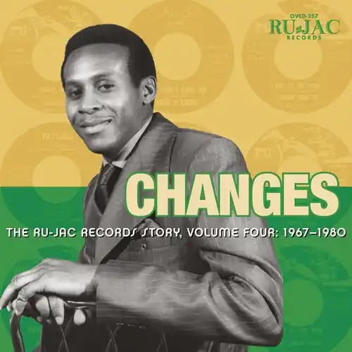 Limited Edition Changes: Ru-jac Records Story 4: 1967-1980