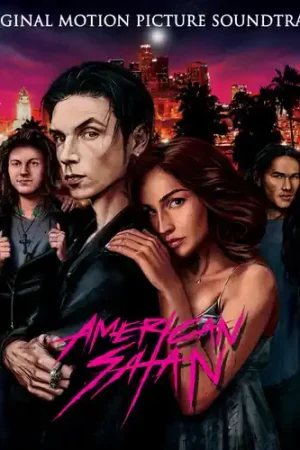 American Satan [Original Motion Picture Soundtrack] Seasonal Sale