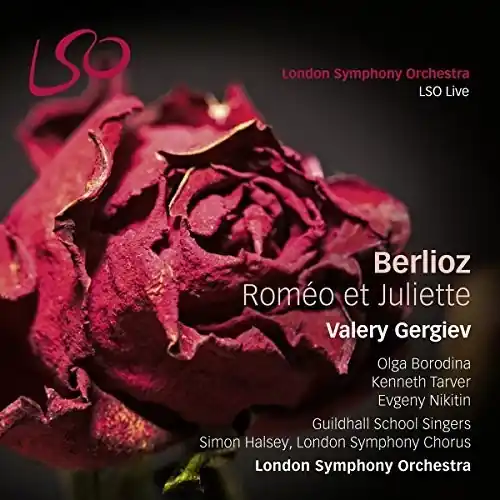 Berlioz: Romeo Et Juliette Don’t Miss Out