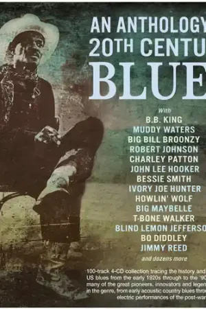 An Anthology Of 20th Century Blues / Various Fan Favorite