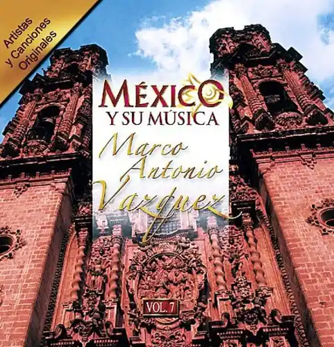 Buy Online Mexico Y Su Musica, Vol. 7