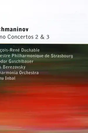 Don’t Miss Out Rachmaninov: Piano Ctos Nos 2 & 3
