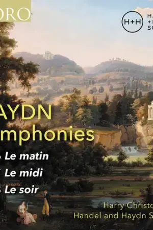 Haydn: Syphonies Nos. 6 7 & 8 (Le Matin Le Midi In Demand