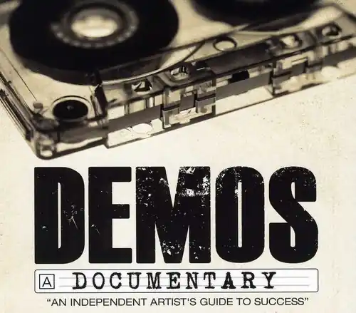 Demos: An Independent Artists Guide to / Various High Quality