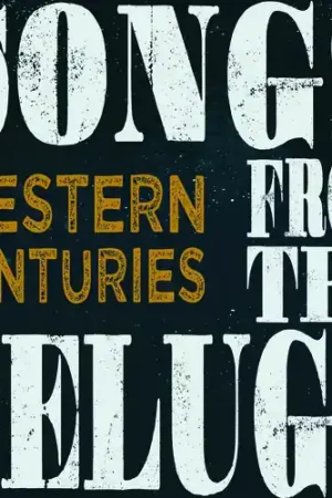 Songs From The Deluge Exclusive Offer