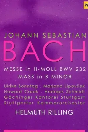 Messe in H-Moll Mass in B minor Must Have