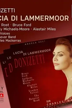 Donizetti: Lucia di Lammermoor Limited Time