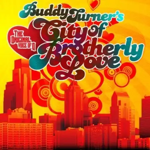 Save Now Buddy Turner's City of Brotherly Love / Various