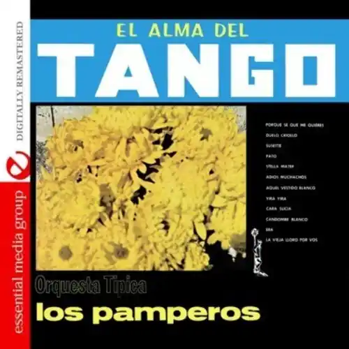 El Alma Del Tango - Orquesta Tipica los Pamperos No Minimum Order