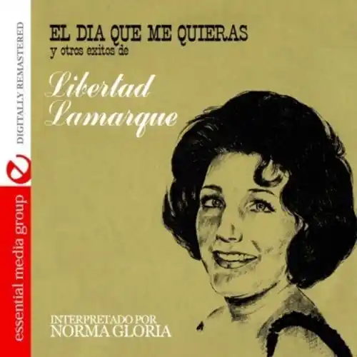 El Dia Que Me Quieras y Otros Exitos de Libertad L New Release