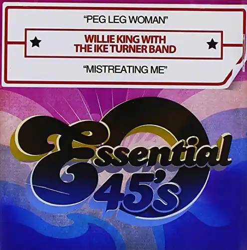 Peg Leg Woman / Mistreating Me New Release