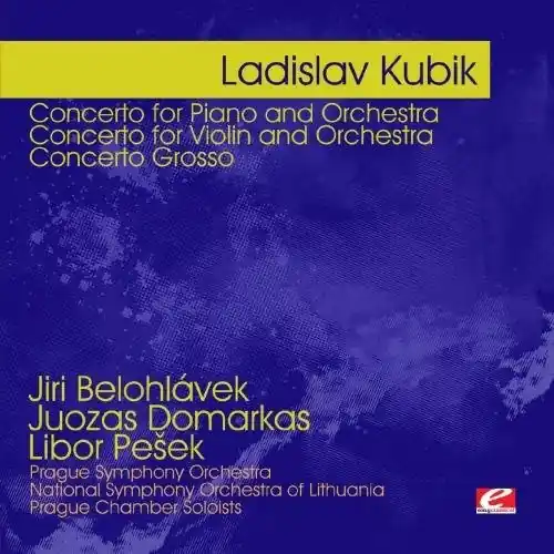 Must Have Kubik: Concerto for Piano and Orchestra