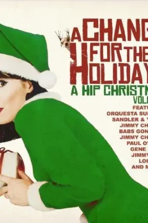 Change for the Holidays: A Hip Christmas Volume 2 Hot Deal