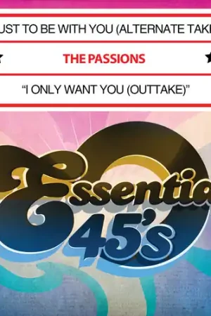 Clearance Just To Be With You (Alternate Take) / I Only Want You [Outtake] [Digital 45]