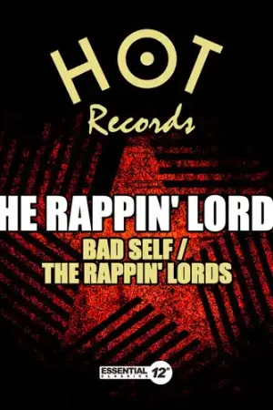 Affordable Bad Self / the Rappin Lords