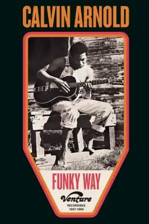 Exclusive Funky Way: Venture Recordings 1967-1969 (Uk)