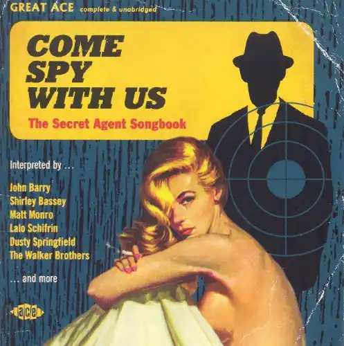 Come Spy with Us: Secret Agent Songbook / Various Crafted