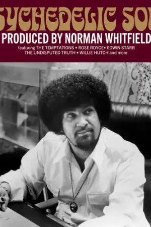 Professional Grade Psychedelic Soul: Produced By Norman Whitfield