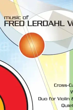 Music of Fred Lerdahl 2 Seasonal Sale