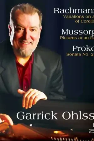 Handmade Rachmaninoff & Prokofiev Played By Garrick Ohlsson