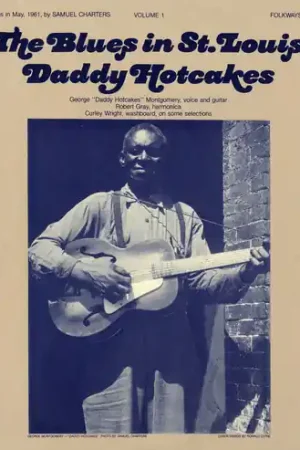 The Blues in St. Louis, Vol. 1: Daddy Hotcakes Budget