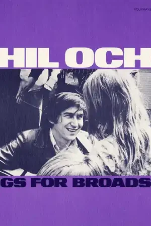 Modern Broadside Ballads 10: Phil Ochs Sings