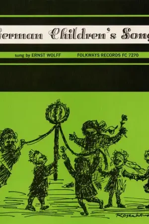 Don’t Miss Out German Children's Songs, Vol. 1