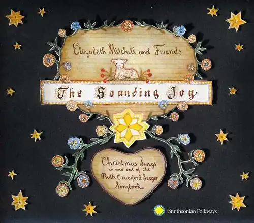 The Sounding Joy: Christmas Songs In and Out Of The Ruth CrawfordSeeger Songbook Worldwide Shipping