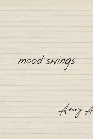 Mood Swings Today Only