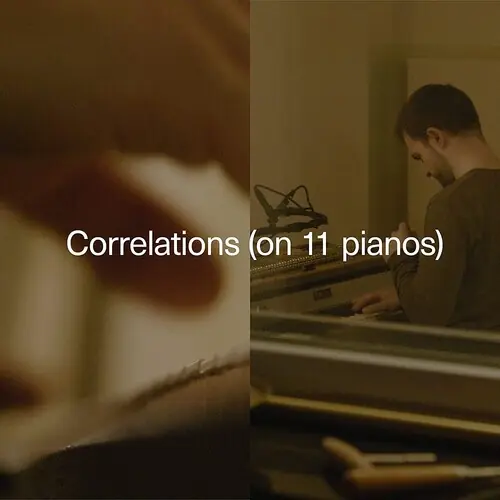 Genuine Correlations (on 11 pianos)