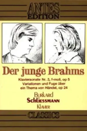 Fan Favorite Young Brahms / PN Son No 3 / Variations