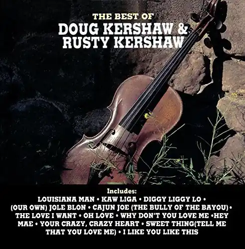 Free Shipping Best Of Doug & Rusty Kershaw
