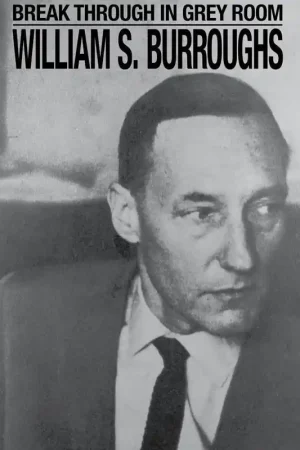 Trending William S. Burroughs - Break Through In Grey Room (LP)